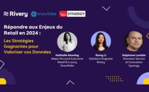 Replay : webinaire Retail avec Rivery et Snowflake