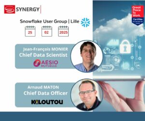 Mardi 25 février chez Synergy Lille – USER GROUP Snowflake