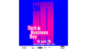 Cité de l&rsquo;IA SUMMIT 2026 « Tech & Business Day « , le 15 juin  à LILLE