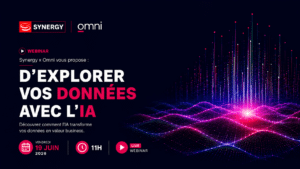 Webinar : OMNI X SYNERGY FRANCE